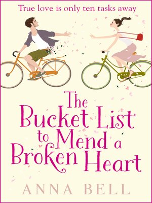 cover image of The Bucket List to Mend a Broken Heart